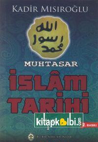 Muhtasar İslam Tarihi 1.Cilt