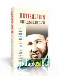 Hatıralarım Müslüman Kardeşler