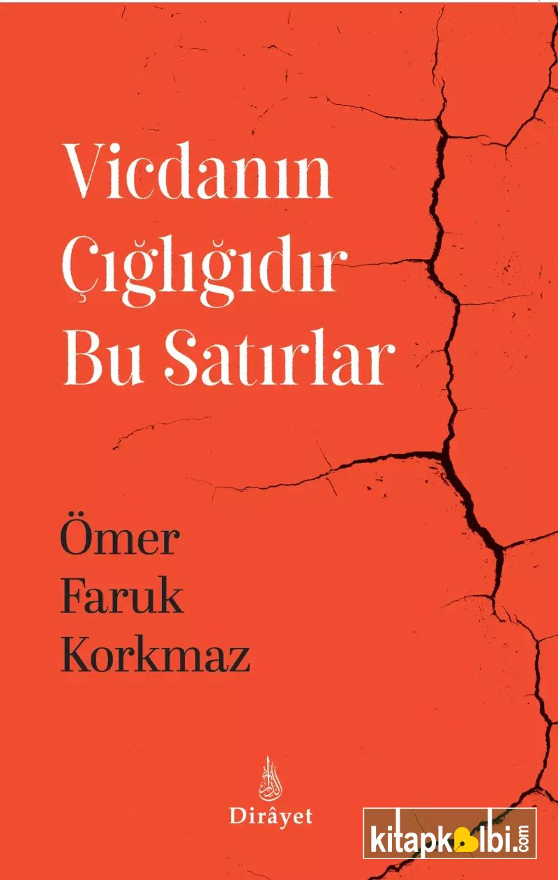 Vicdanın Çığlığıdır Bu Satırlar