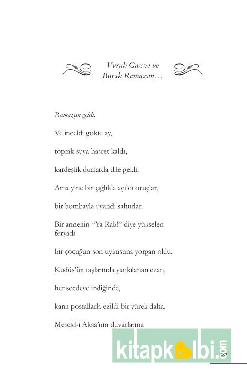 Toğrağı Şadetler Sulanan Şehir Gazze