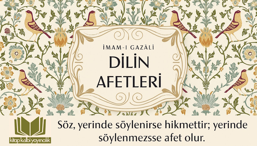 Dilin Afetleri İmam Gazali