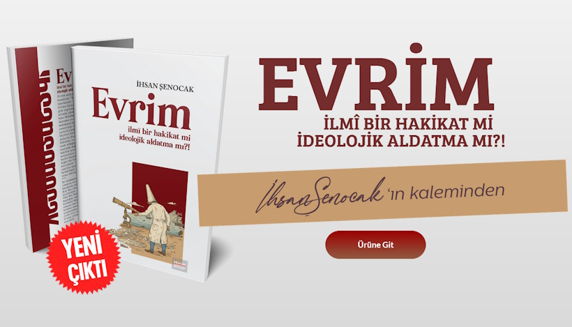 Evrim İlmi Bir Hakikat Mi İdeolojik Aldatma mı?