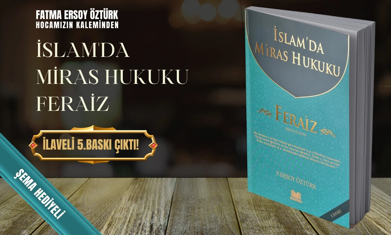 Feraiz İslamda Miras Hukuku