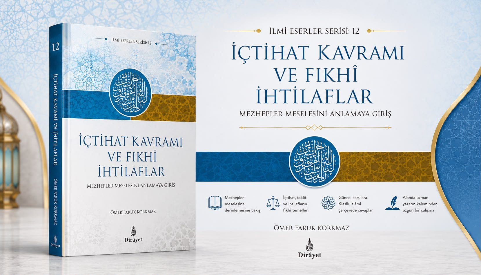 İçtihat Kavramı ve Fıhki İthilaflar