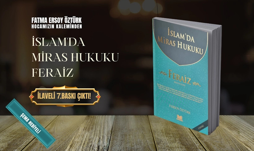 İslamda Miras Hukuku FERAİZ