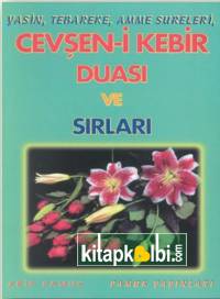 Yasin Tebareke Amme Sureleri Cevşen-i Kebir Duası ve Sırları Yas 022