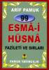 99 Esmai Hüsna Fazileti ve Sırları Dua 099