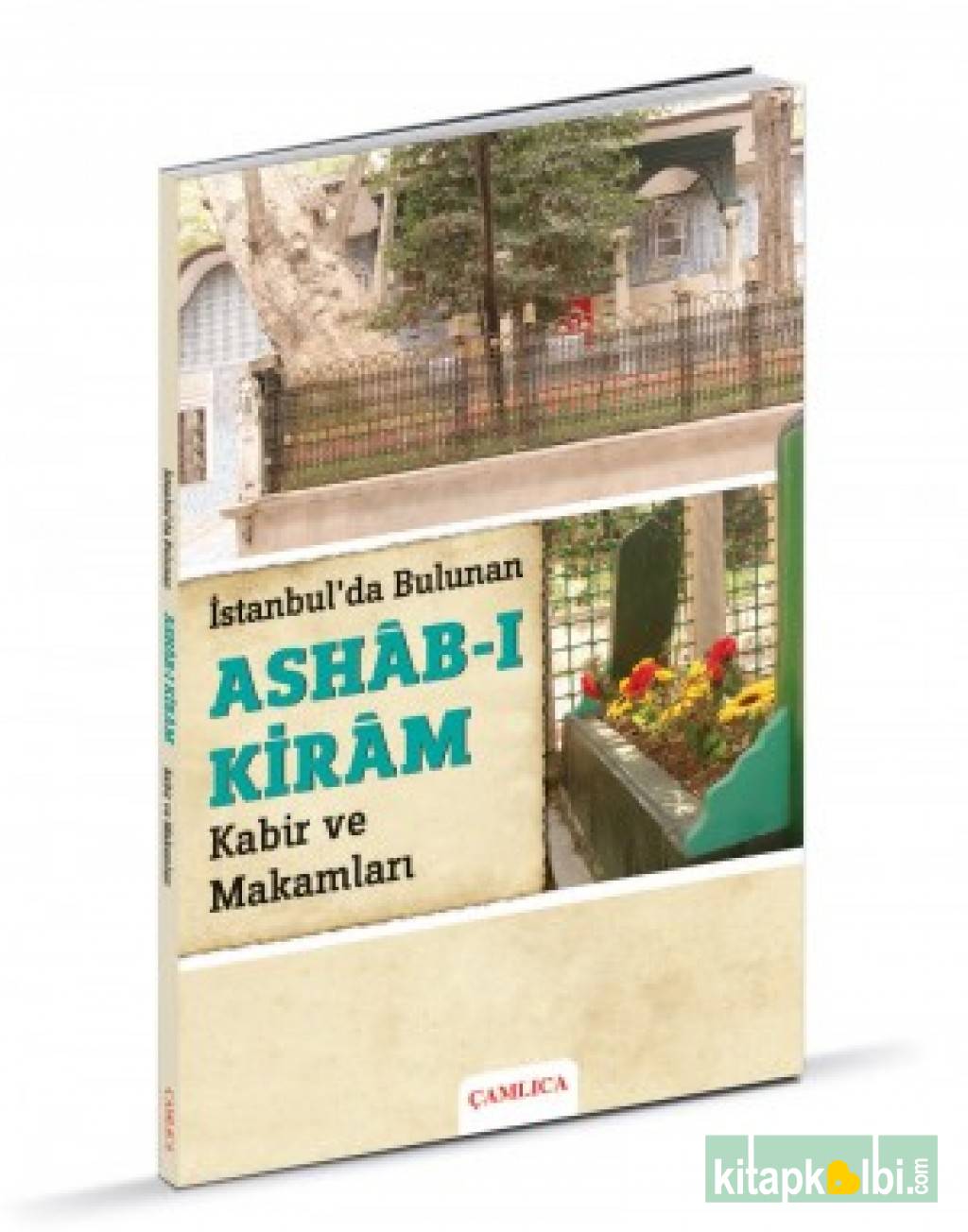 İstanbul'da Ashab-ı Kiram Kabir ve Makamları