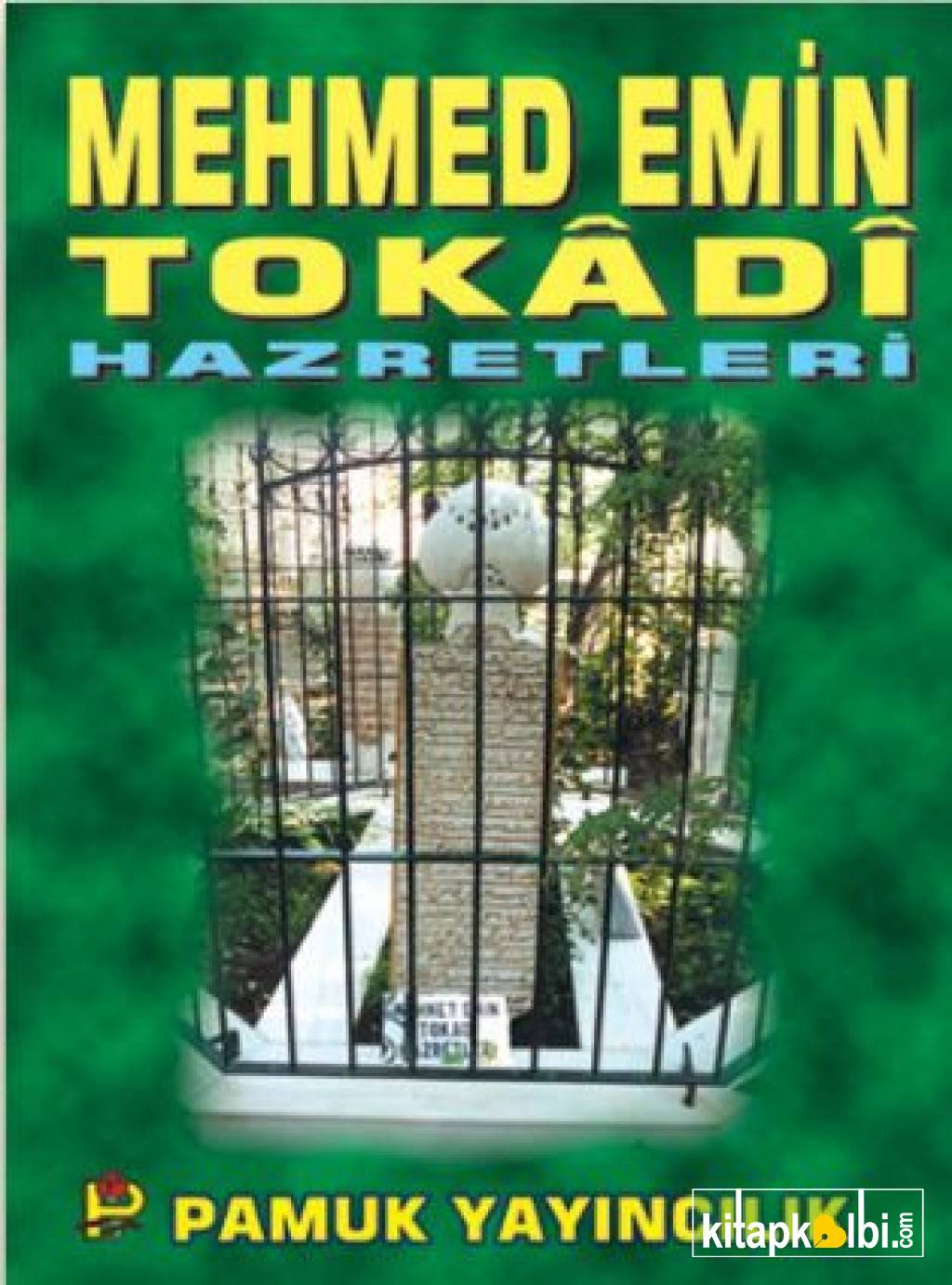 Mehmed Emin Tokadi Hazretleri Evliya 005