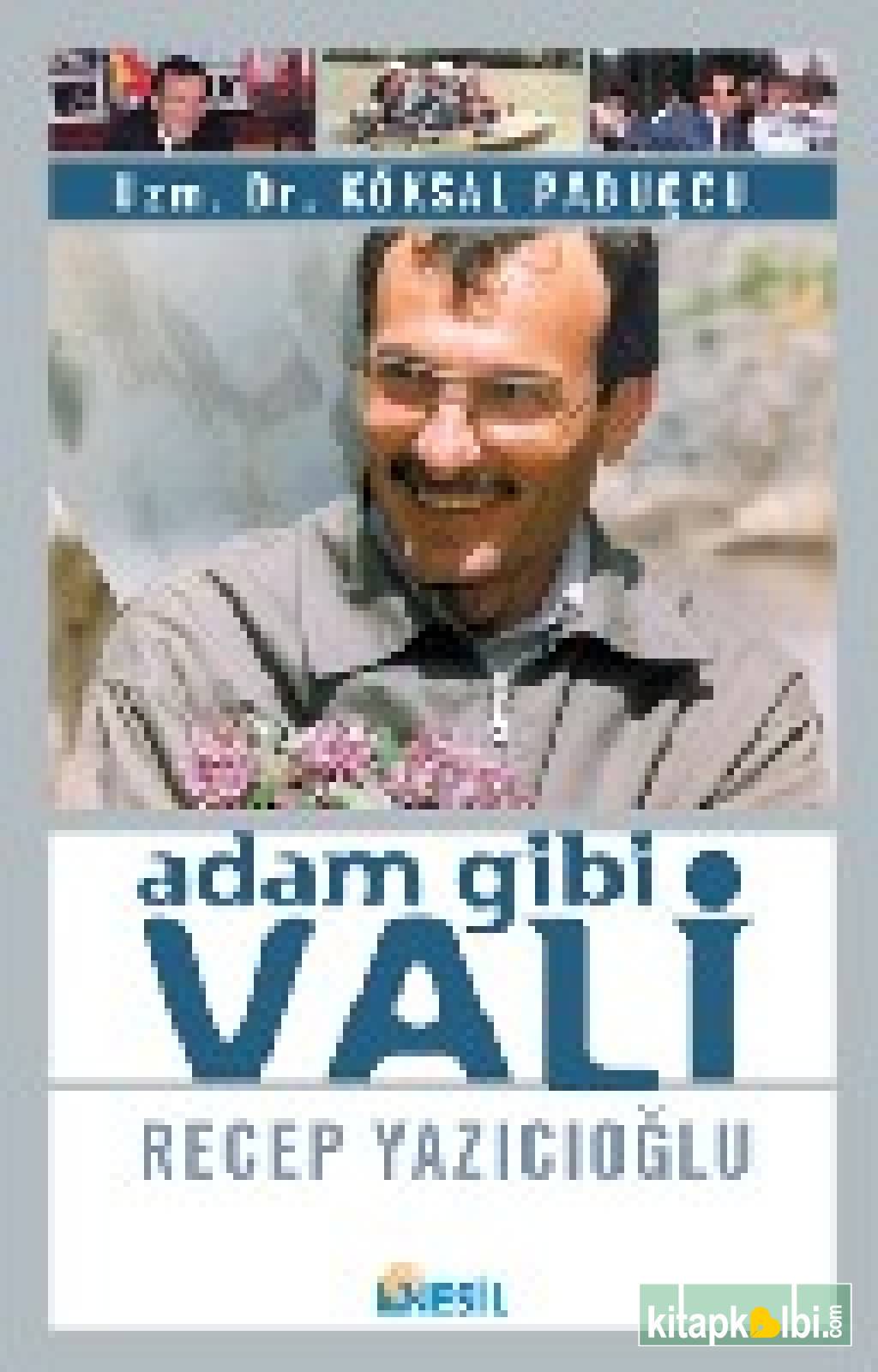 Adam Gibi Vali (Recep Yazıcıoğlu)