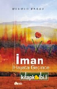 İman Hayata Geçince