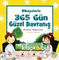 Hikayelerle 365 Gün Güzel Davranış