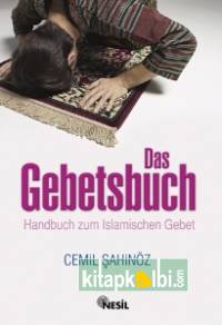 Das Gebetsbuch Handbuch zum Islamischen Gebet (Namaz Hocası – Almanca)