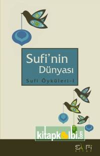 Sufi′nin Dünyasi