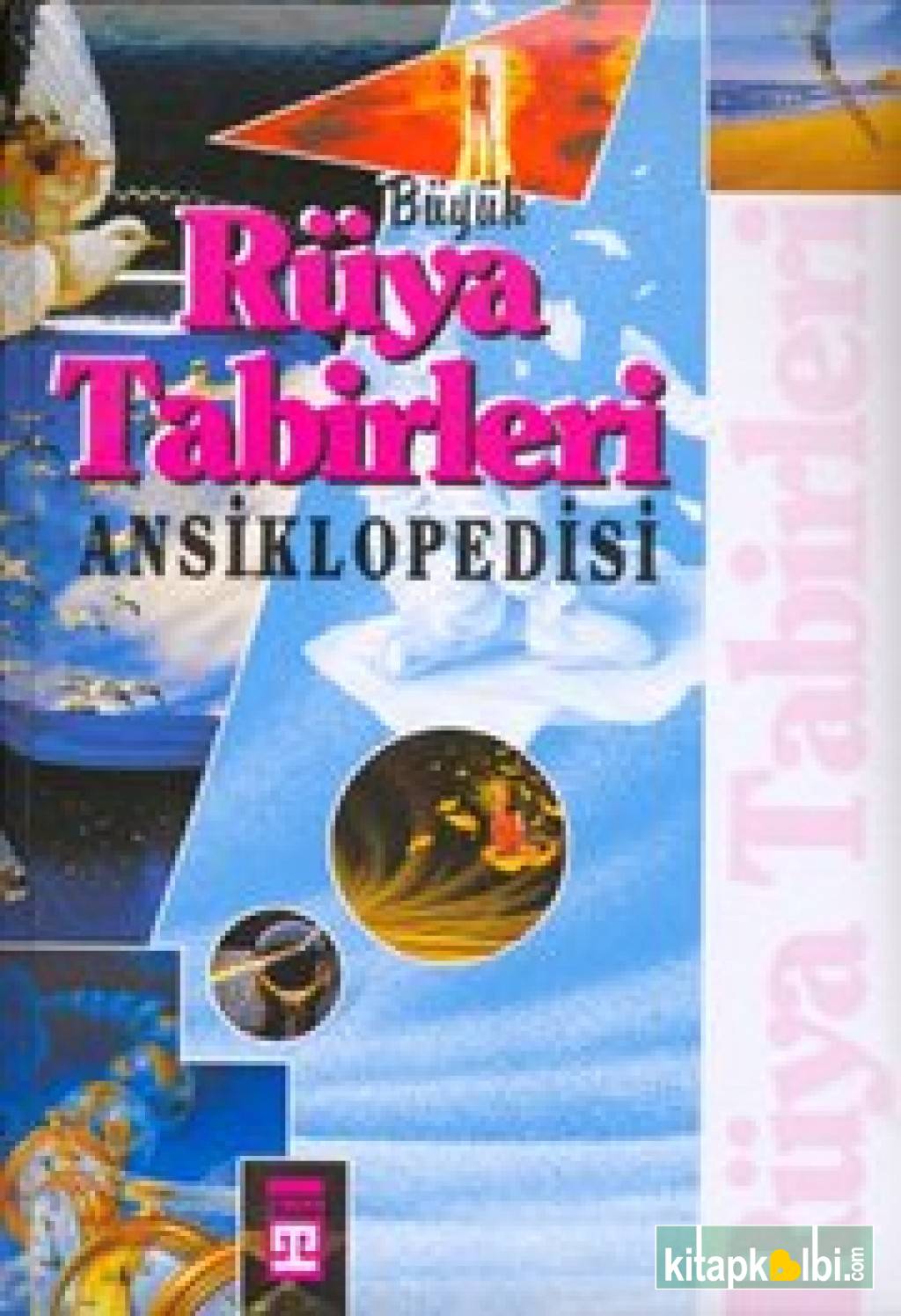 Rüya Tabirleri Ansiklopedisi Ciltli | KitapKalbi Yayıncılık