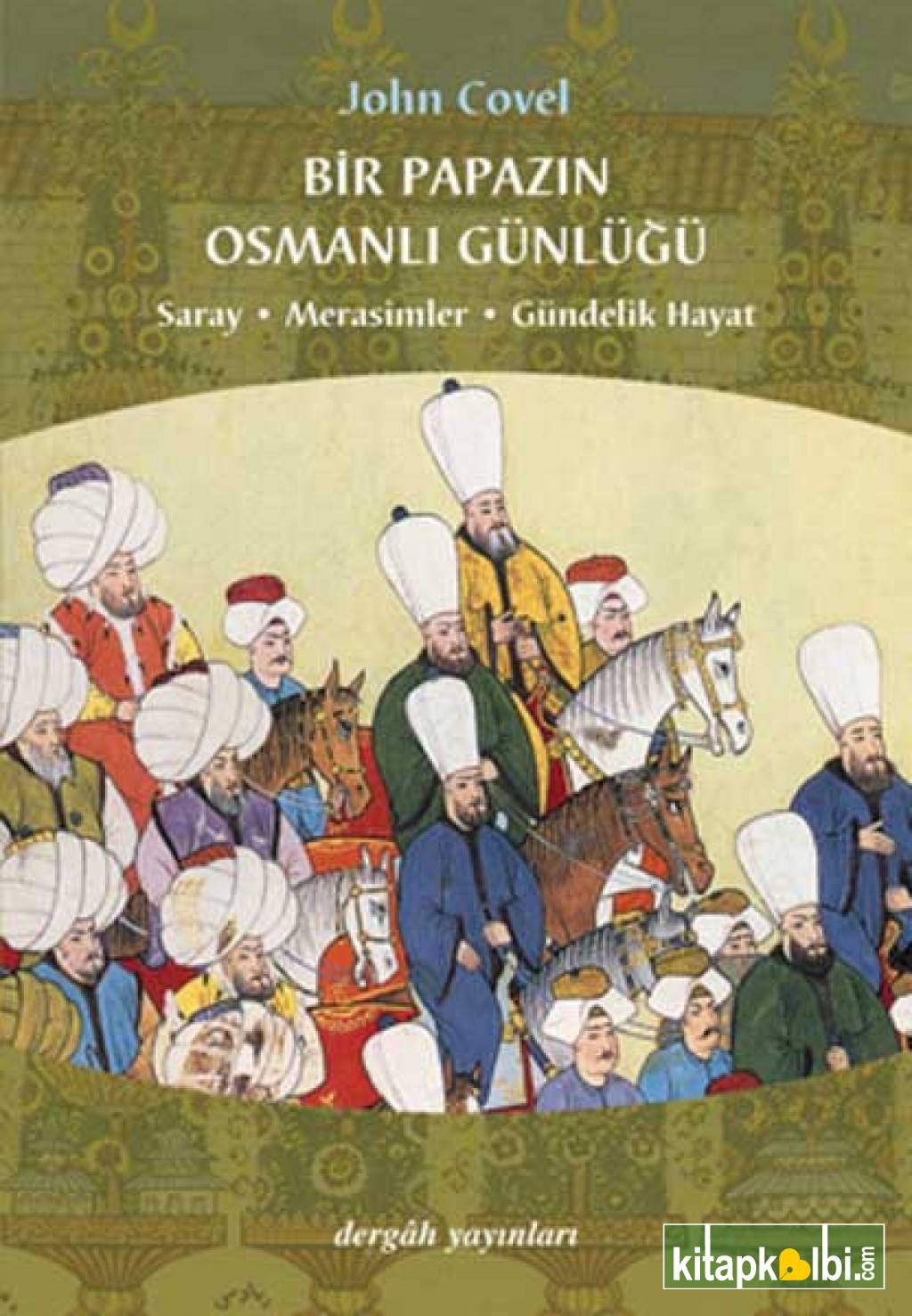 Bir Papazın Osmanlı Günlüğü