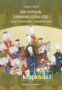 Bir Papazın Osmanlı Günlüğü