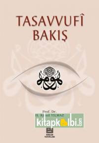 Tasavvufi Bakış