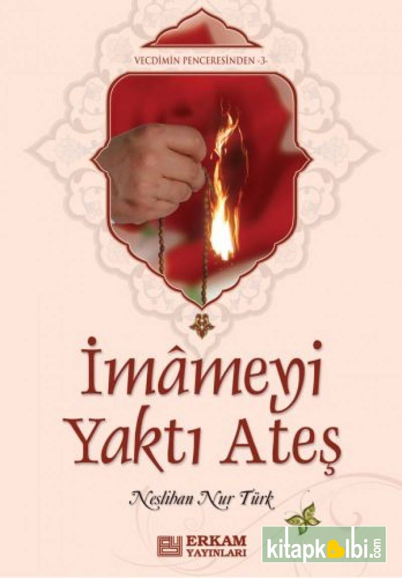 İmameyi Yaktı Ateş