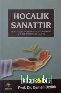 Hocalık Sanattır