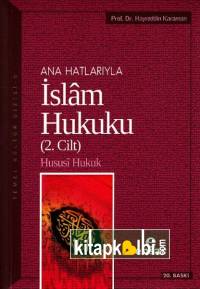 Anahatlarıyla İslam Hukuku 2.Cilt