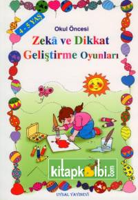 Zeka ve Dikkat Geliştirme Oyunları 4-5 Yaş