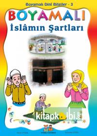 Boyamalı İslamın Şartları 5 Yaş ve Üstü