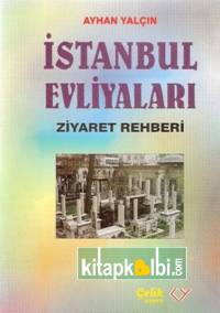 İstanbul Evliyaları Ziyaret Yerleri