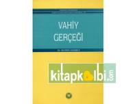 Vahiy Gerçeği (İslam Hukukunda)