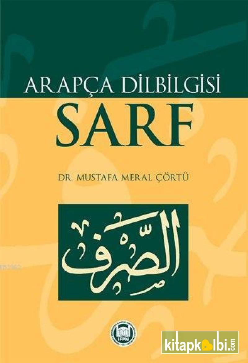 Arapça Dilbilgisi Sarf Meral Çörtü
