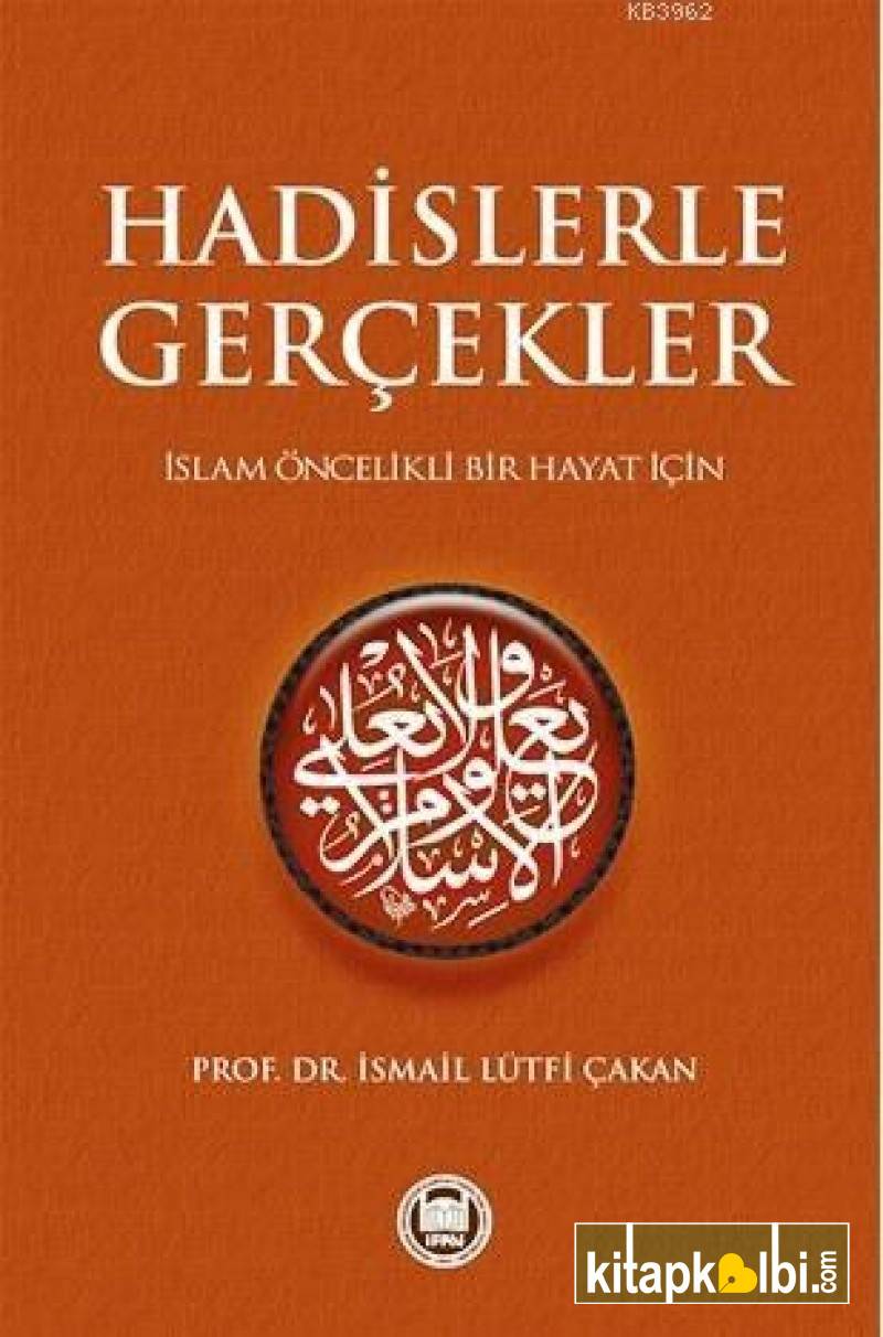 Hadislerle Gerçekler