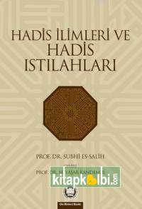 Hadis İlimleri ve Hadis Istılahları