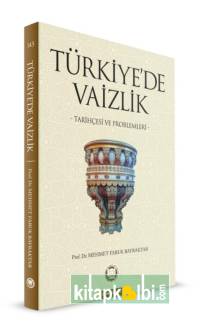 Türkiyede Vaizlik (Tarihçesi ve Problemleri)