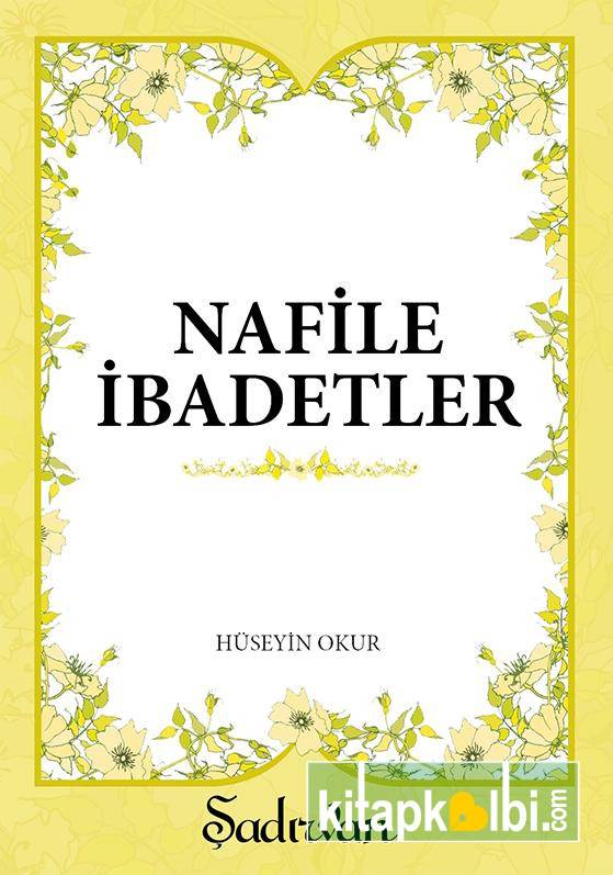 Nafile İbadetler Hacegan