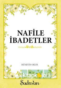 Nafile İbadetler Hacegan