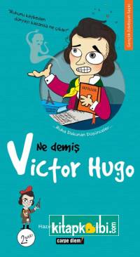 Ne Demiş Victor Hugo