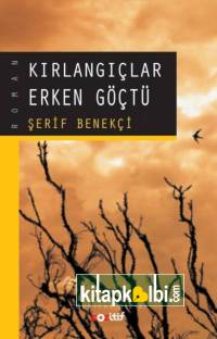 Kırlangıçlar Erken Göçtü
