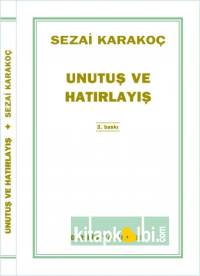 Unutuş Ve Hatırlayış