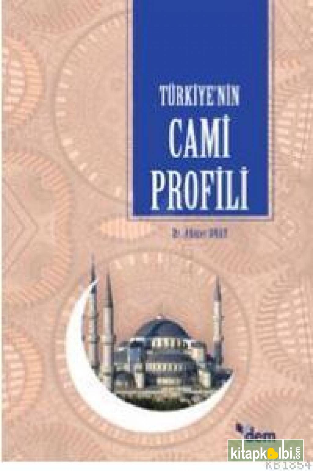 Türkiyenin Cami Profili
