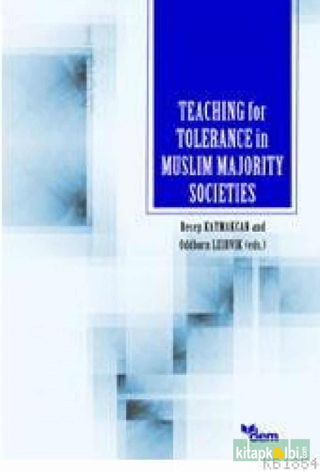 Teaching For Tolerance İn Muslim Majority Societies