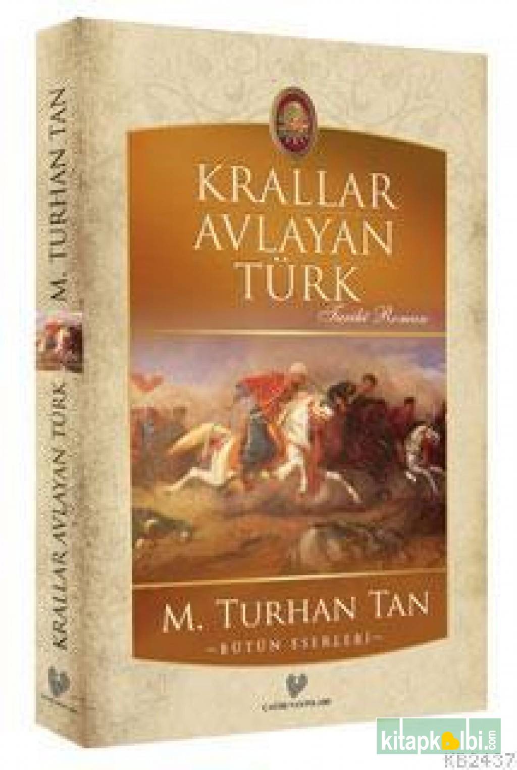 Krallar Avlayan Türk