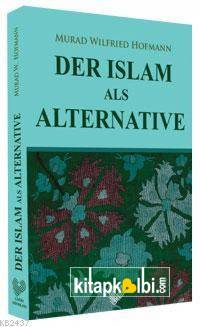 Der Islam Als Alternative