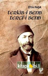 Terkib-i Bend Terci-i Bend  Osmanlı Türkçesi Aslı İle Birlikte