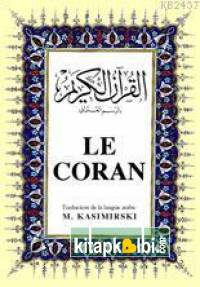 Le Coran Büyük Boy (Fransızca Kur'ân-ı Kerim Ve Meâli)