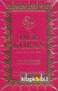 Der Koran Cep Boy (Arapça, Almanca Kur'ân-ı Kerim Ve Meâli)