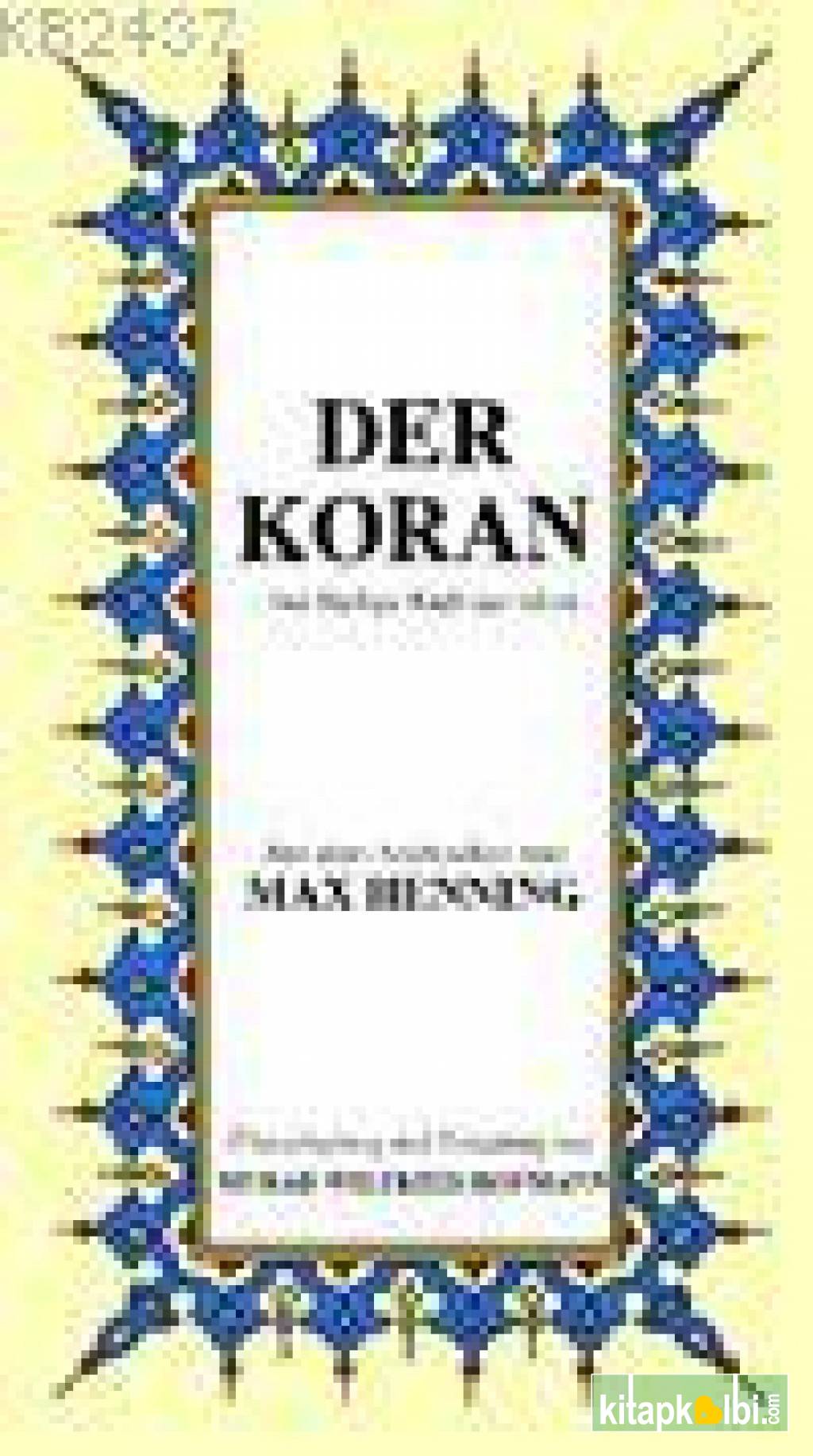 Der Koran Küçük Boy ( Almanca K. Kerim Meali )