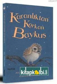 Karanlıktan Korkan Baykuş
