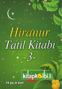 Hiranur Tatil Kitabı 3 14 Yaş ve Üzeri