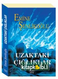 Uzaktaki Çığlıklar