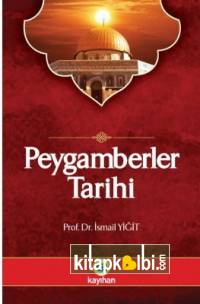 Peygamberler Tarihi İsmail Yiğit